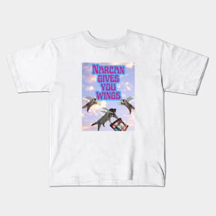 Narcan Gives You Wings Kids T-Shirt